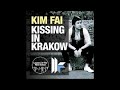 Kim Fai 'Constantinople' (Original Club Mix)