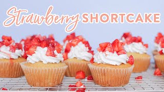 Strawberry Shortcake Cupcakes | Easy and Healthy Desserts