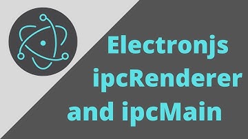 Electron js ipcRenderer and ipcMain for beginners in hindi