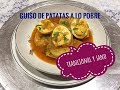 GUISO DE PATATAS A LO POBRE, TRADICIONAL, RÁPIDO Y SANO