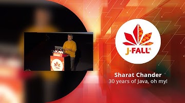 Sharat Chander - 30 years of Java, oh my!