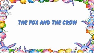 English short stories for beginner – Lesson 281 - THE FOX AND THE CROW 