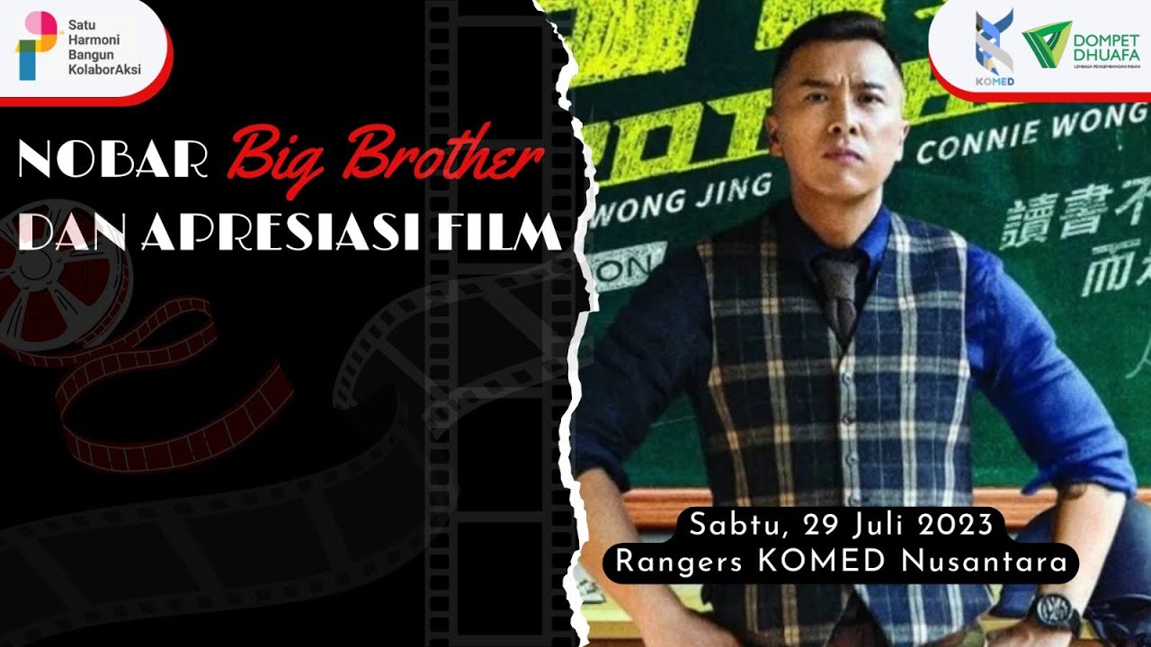 NOBAR DAN APRESIASI FILM BIG BROTHER YouTube nobar-dan-apresiasi-film-big-brother-youtube