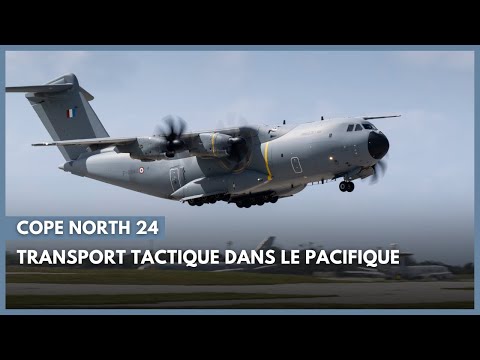 COPE NORTH 24 Transport tactique dans le Pacifique