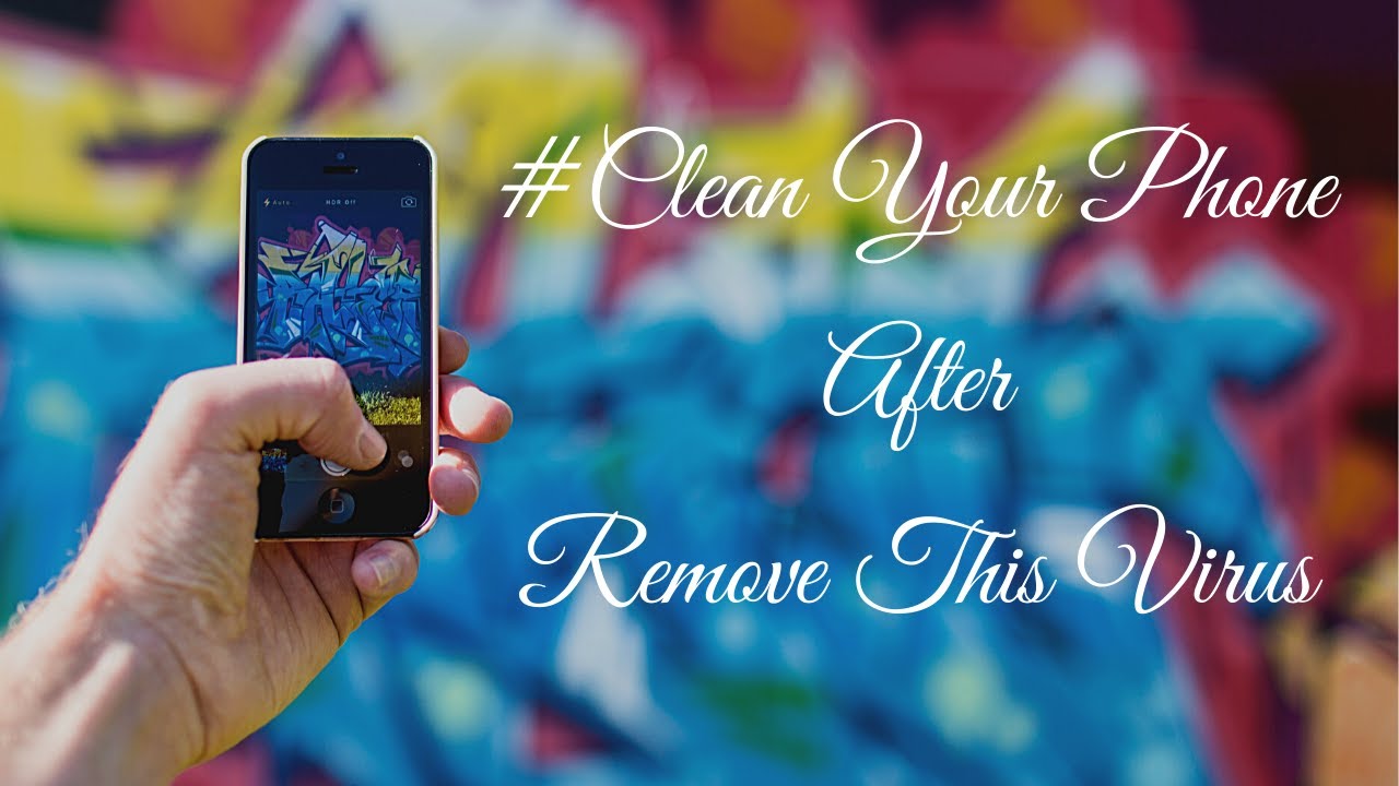 Remove 52 Chinese Virus App From Your Phone