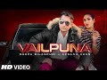 Vailpuna full song deepa bilaspuri afsana khan  jinxy  vatan deep  latest punjabi songs 2021