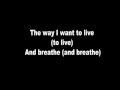 Skillet: I Want To Live (Lyrics)