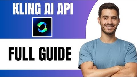 What Is Kling Ai API (Full Guide)