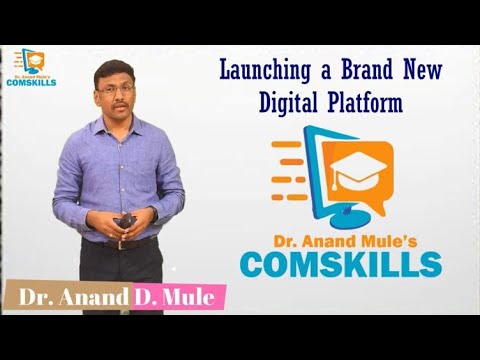 Launching Digital Platform Dr. Anand Mule's COMSKILLS