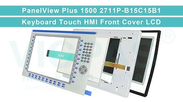 PanelView Plus 1500 2711P-B15C15B1 Membrane Switch Touch Digitizer LCD Display Screen Plastic Shell