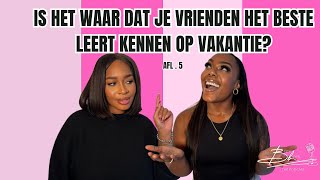 BESTIES OP VAKANTIE: Overleeft de vriendschap van Loulou en Cardina deze vakantie?