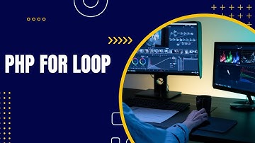 PHP For Loop Tutorial in Hindi