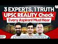 Stop Preparing Like This | 3 Experts Expose UPSC Reality?