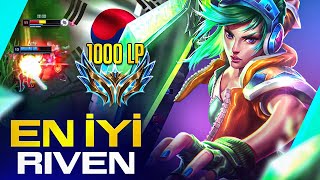 Kore chall 1000 LP dünyanın en iyi Riven oyuncusu analiz