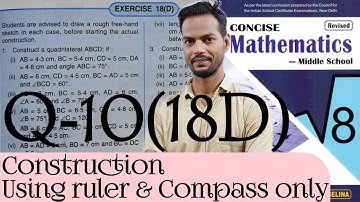 Exercise 18D Questions 10 Chapter 18 Construction Class 8 ICSE @icsemaths592