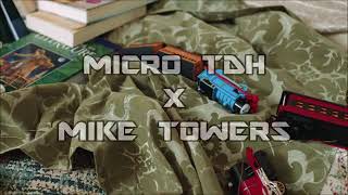 Micro TDH & Myke Towers - El Tren (Letra)