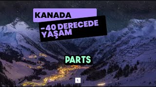 Kanadada -40 Derecede Hayat İnsanlar Bu Soğukta Nasıl Yaşıyor?