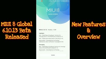 MIUI 8 Global 6.10.13 Beta Released - New Features, Overview & Everything you need to know!