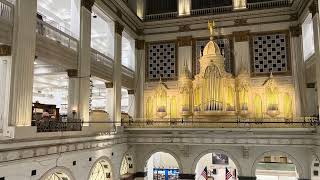The Wanamaker Organ at Macy’s in Philadelphia