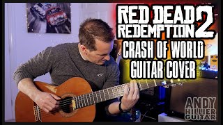 Red Dead Redemption 2 Crash Of Worlds Guitar Cover by Andy Hillier Resimi