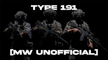 [MW Unofficial] Type 191 | Gmod Realism