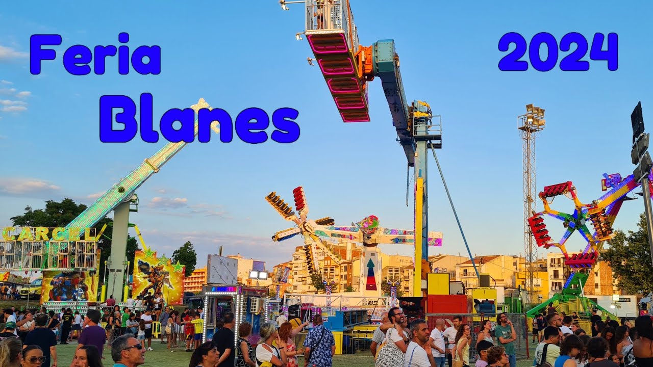 Feria de Atracciones de Blanes 2024