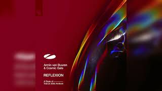 Armin van Buuren & Cosmic Gate - REFLEXION (ASOT 2023 Anthem) (Extended Mix) [ASOT] Resimi