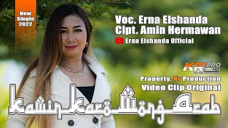 KAWIN KARO WONG ARAB / Video Clip Original / Voc. Erna ELshanda / Cipt. Amin Hermawan / New 2022