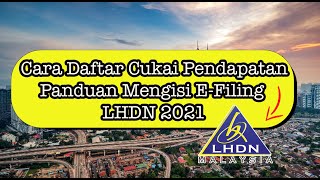 [TERKINI] Cara Isi eFiling 2023 2024 | LHDN Cukai Pendapatan 2023 2024