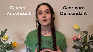 Exploring Cancer Ascendant & Capricorn Descendant (balance in self & relationships)