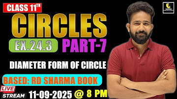 Introduction of Circle | Diameter form of a Circle RD Sharma Class 11 Ex.24.3 Q.1 to Q.7