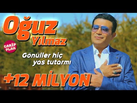 Oğuz Yılmaz - Gönüller Hiç Yas Tutarmı