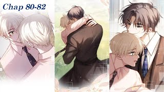 Chap 80 - 82 Inseparable relationship | Yaoi Manga | Boys' Love