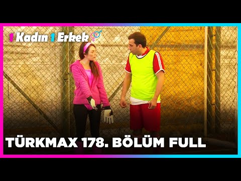 1 Kadın 1 Erkek || 178. Bölüm Full Turkmax