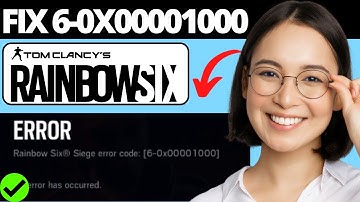 How To Fix Error Code 6-0x00001000 On Rainbow Six Siege