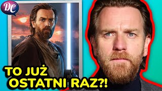 Ewan McGregor - aktor z Gwiezdnych Wojen ostrzegł go, że Obi-Wan Kenobi go zrujnuje?!