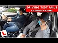 Learners Failing Their Driving Test Compilation 2021