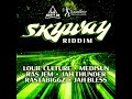 Skyway Riddim (Official Mix) (Full) Feat. Jah Thunder, Louie Culture, MediSun, Ras Jem (Decemb 2023)