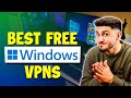 Best Free VPNs for Windows | Top 3 Free VPN Picks for Your PC! image