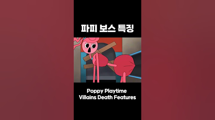 Poppy Playtime Villains Death Features