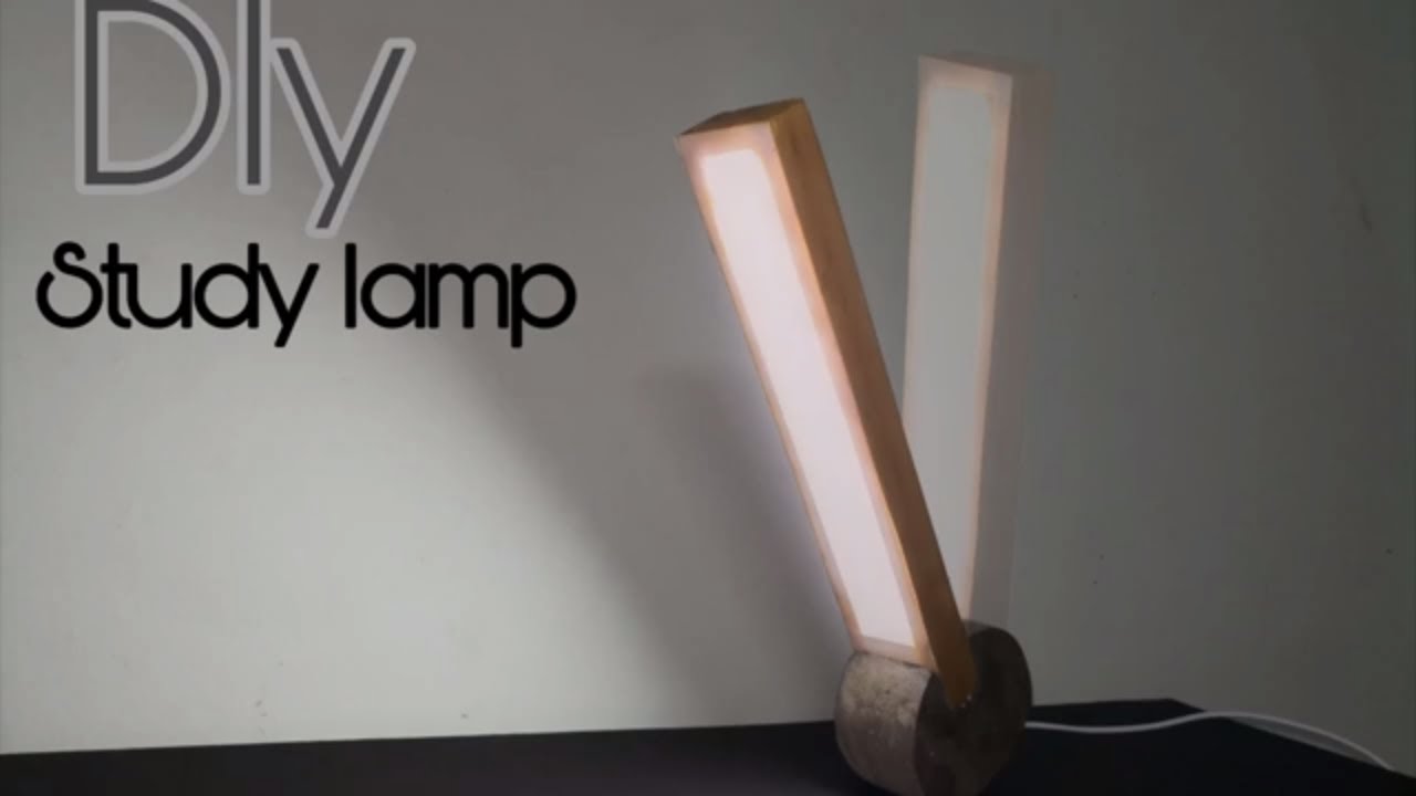 DIY Study Lamp How To Make a Study Table Lamp YouTube