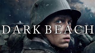 Dark Beach - All Quiet On The Western Front | Edit Resimi