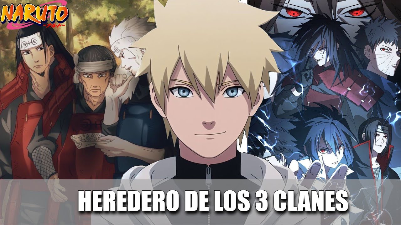 QHPS Naruto Era Descendiente De Los Tres Grandes Clanes?