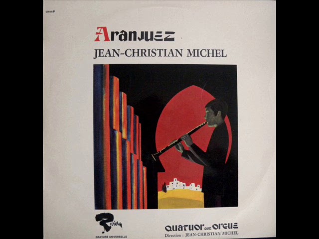 Jean-Christian Michel  - Aranjuez ( album complet ) class=