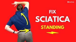 Best STANDING Sciatica Exercises for Instant Pain Relief