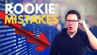 The Most Common Rookie MISTAKES for Beginning Traders