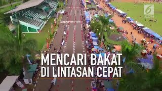 MENCARI BAKAT DI LINTASAN CEPAT