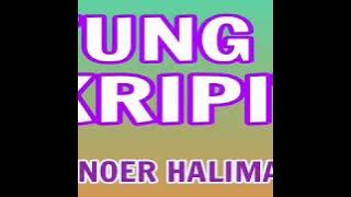 Tung Kripit - NOER HALIMAH ( lagu dangdut jadul )