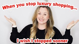 3 Realisations When I Stopped Buying Luxury