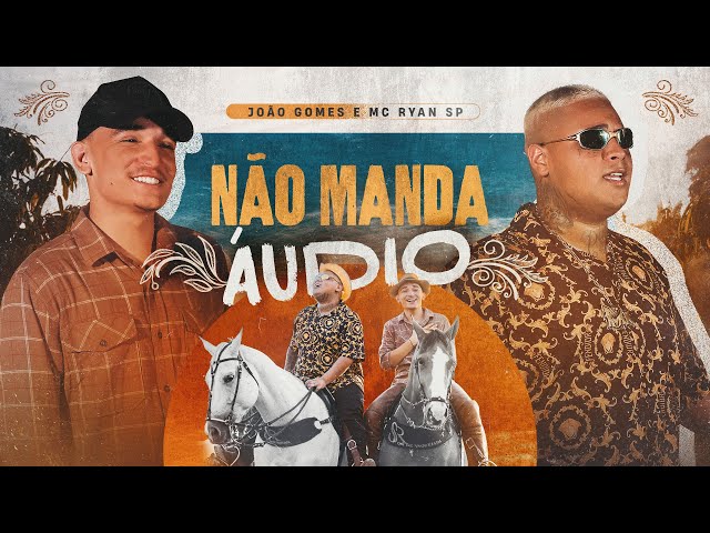Joao Gomes - Nao Manda Audio